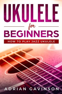 Couverture_Ukulele For Beginners