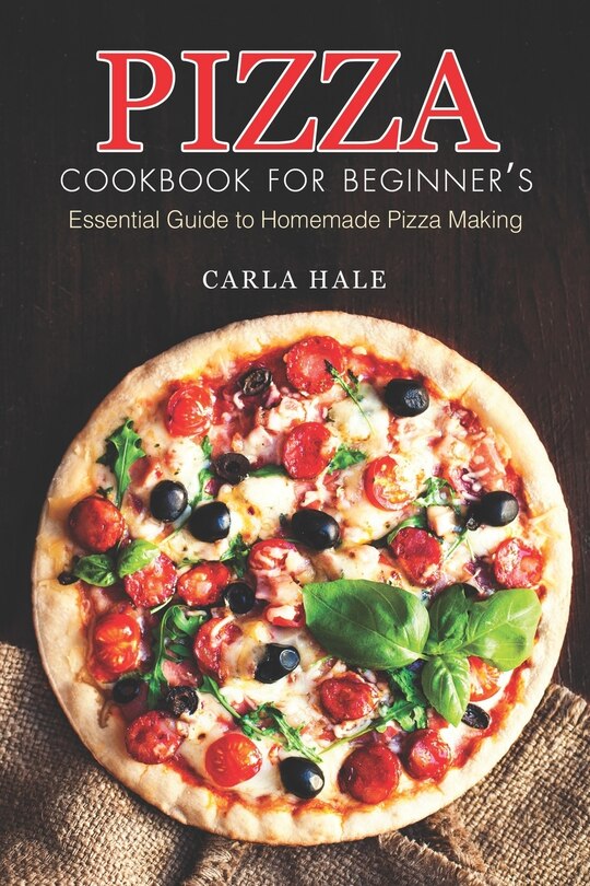 Front cover_Pizza Cookbook for Beginner's