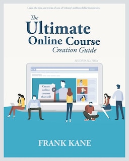 Front cover_The Ultimate Online Course Creation Guide