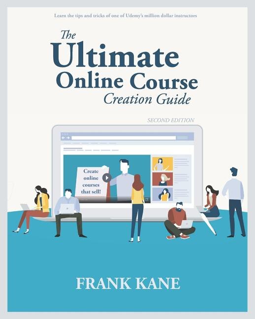 Front cover_The Ultimate Online Course Creation Guide