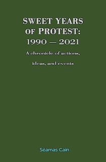 Front cover_Sweet Years of Protest