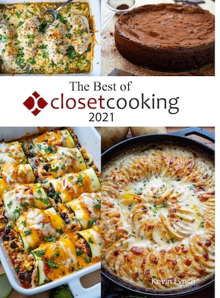 The Best of Closet Cooking 2021