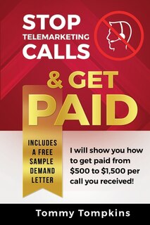 Couverture_Stop Telemarketing Calls & Get Paid