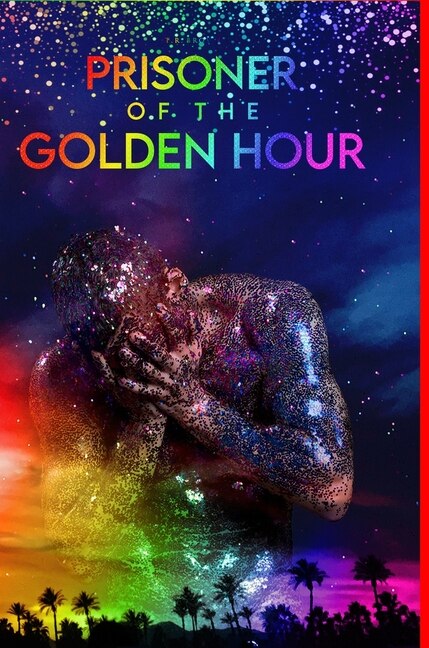 Front cover_Prisoner Of The Golden Hour (Pride Edition)