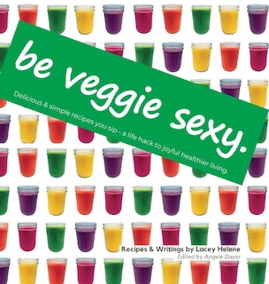 Front cover_Be Veggie Sexy