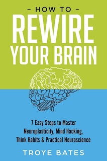 Front cover_How to Rewire Your Brain