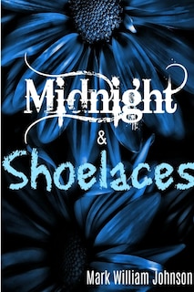 Couverture_Midnight and Shoelaces