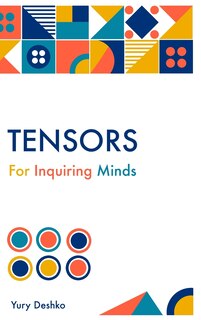 Couverture_Tensors For Inquiring Minds
