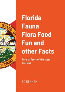 Front cover_Florida Fauna Flora Food Fun and other Facts