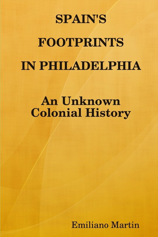 Couverture_Spain's Footprints in Philadelphia