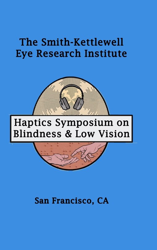 Front cover_Haptics Symposium on Blindness & Low Vision