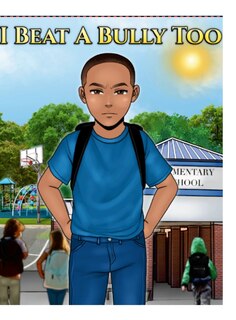 Front cover_I Beat a Bully Too