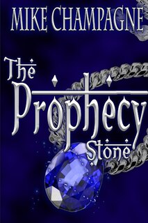 Front cover_The Prophecy Stone