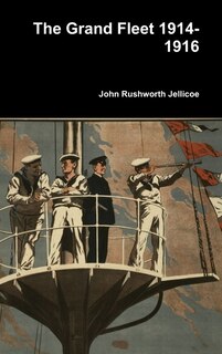 Front cover_The Grand Fleet 1914-1916