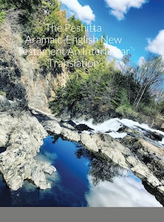 Front cover_The Peshitta Aramaic-English New Testament An Interlinear Translation