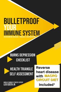 Couverture_Bulletproof Your Immune System