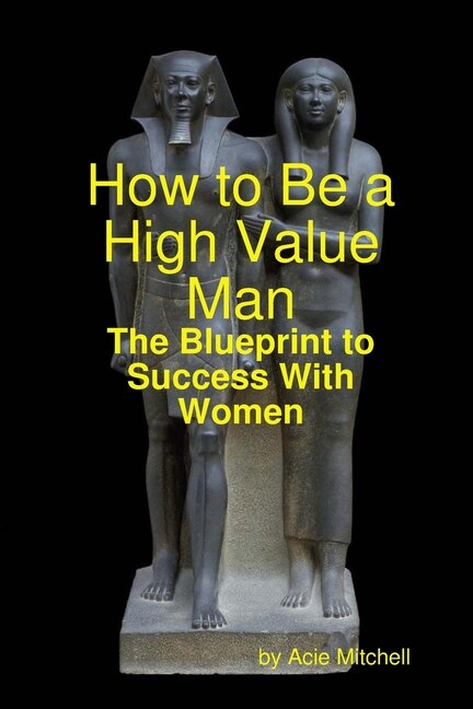 Couverture_How to Be a High Value Man