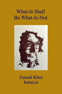 Front cover_What-Is Shall Be What-Is-Not