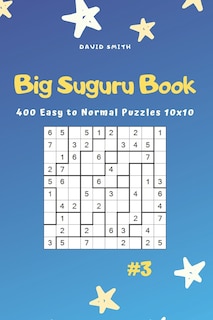 Front cover_Big Suguru Book - 400 Easy to Normal Puzzles 10x10 Vol.3