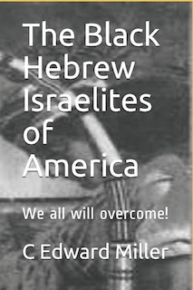 Front cover_The Black Hebrew Israelites of America