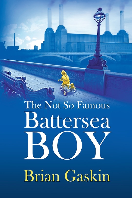 Couverture_The Not So Famous Battersea Boy