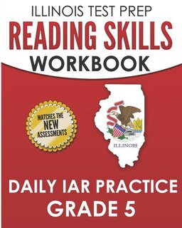 Front cover_Illinois Test Prep Reading Skills Workbook Daily Iar Practice Grade 5