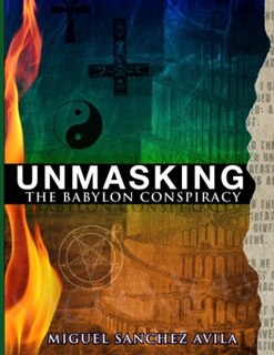 Front cover_Unmasking the Babylon Conspiracy