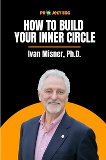 Front cover_How to Build Your Inner Circle