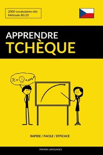 Couverture_Apprendre le tchèque - Rapide / Facile / Efficace