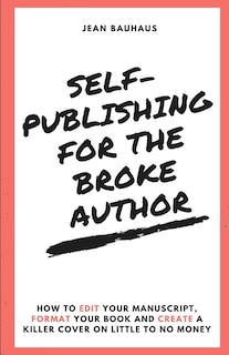 Front cover_Self-Publishing for the Broke Author