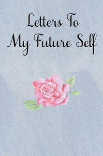 Couverture_Letters To My Future Self