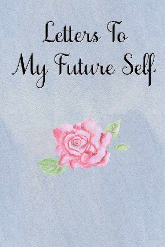 Couverture_Letters To My Future Self