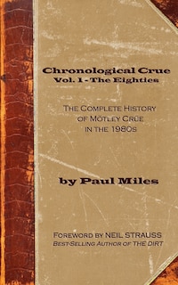 Couverture_Chronological Crue Vol. 1 - The Eighties