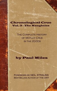 Front cover_Chronological Crue Vol. 3 - The Naughties