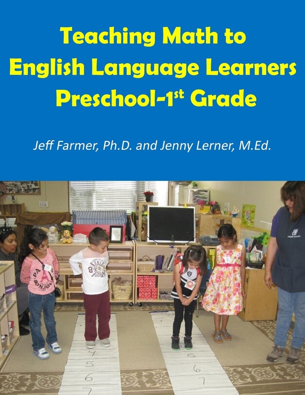 Front cover_Teaching Math to English Language Learners, Preschool to 1st Grade