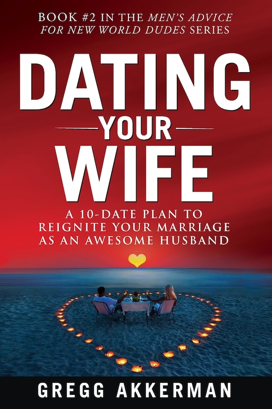 Front cover_Dating Your Wife