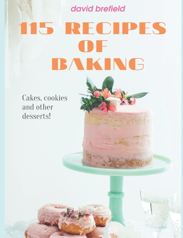 Front cover_115 recipes of baking