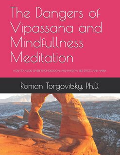 Couverture_The Dangers of Vipassana and Mindfullness Meditation