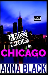 Front cover_A Boss Valentine In Chicago