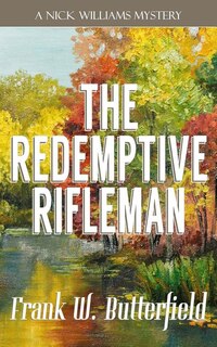 Front cover_The Redemptive Rifleman