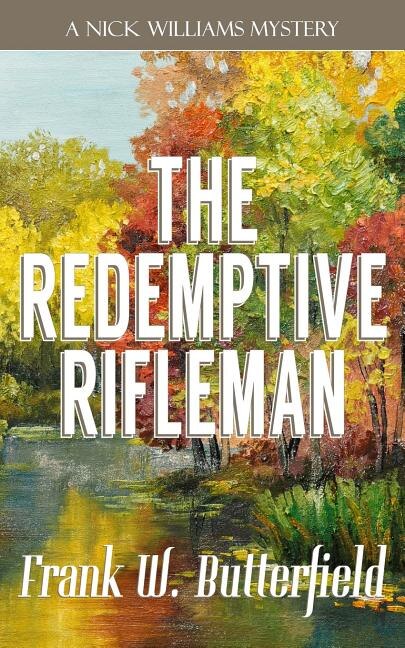 Front cover_The Redemptive Rifleman