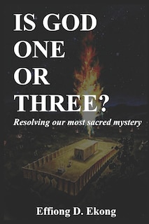 Front cover_Is God One or Three?