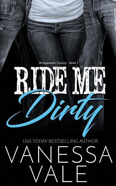 Front cover_Ride Me Dirty