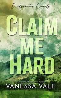 Front cover_Claim Me Hard