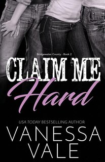 Front cover_Claim Me Hard