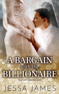 Front cover_A Bargain With The Billionaire
