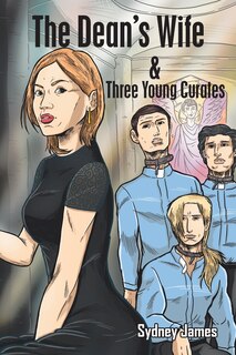 Couverture_The Dean's Wife and Three Young Curates