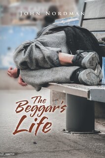 Front cover_The Beggar's Life