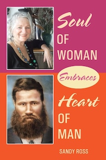 Couverture_Soul Of Woman Embraces Heart Of Man
