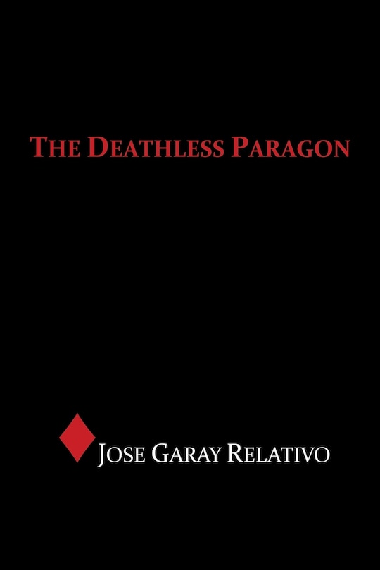 The Deathless Paragon